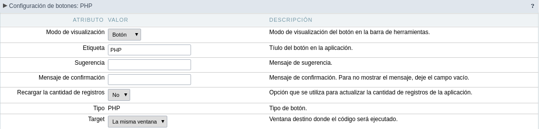 Setting up the Button Display mode for the PHP button.